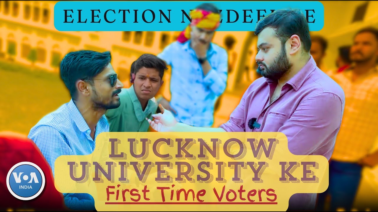 FIRST TIME VOTERS KE SAATH /ELECTION NAZDEEK SE / LUCKNOW UNIVERSITY