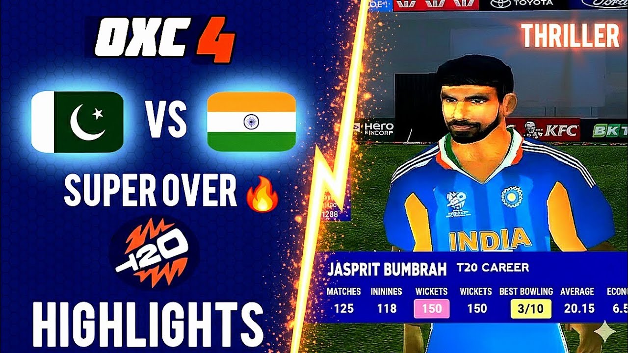 Pakistan vs India | Sahabzada Farhan vs Jasprit Bumrah | Super Over Thriller! | OXC4™ 🔥