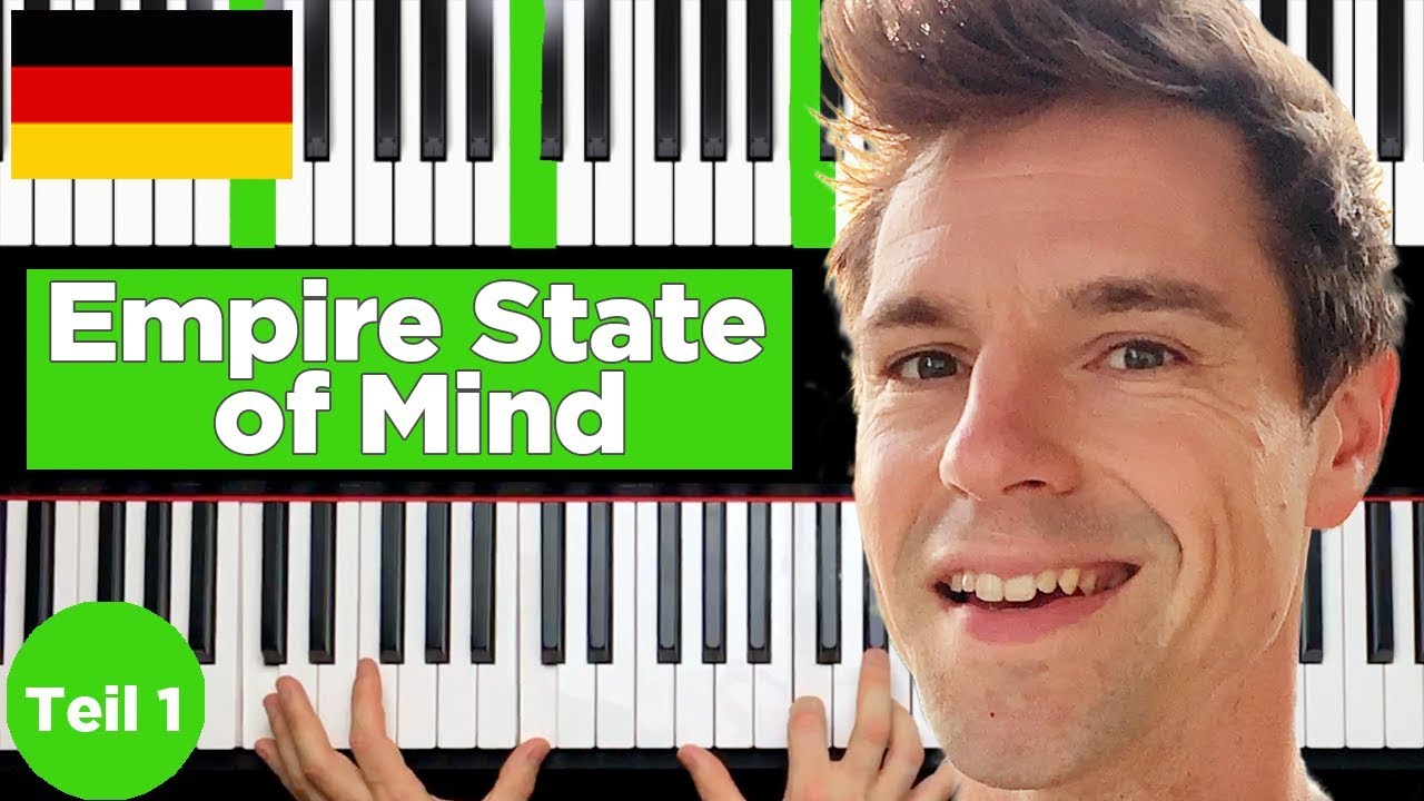 Alicia Keys - Empire State of Mind - Anfänger Piano Tutorial - deutsch - Teil 1