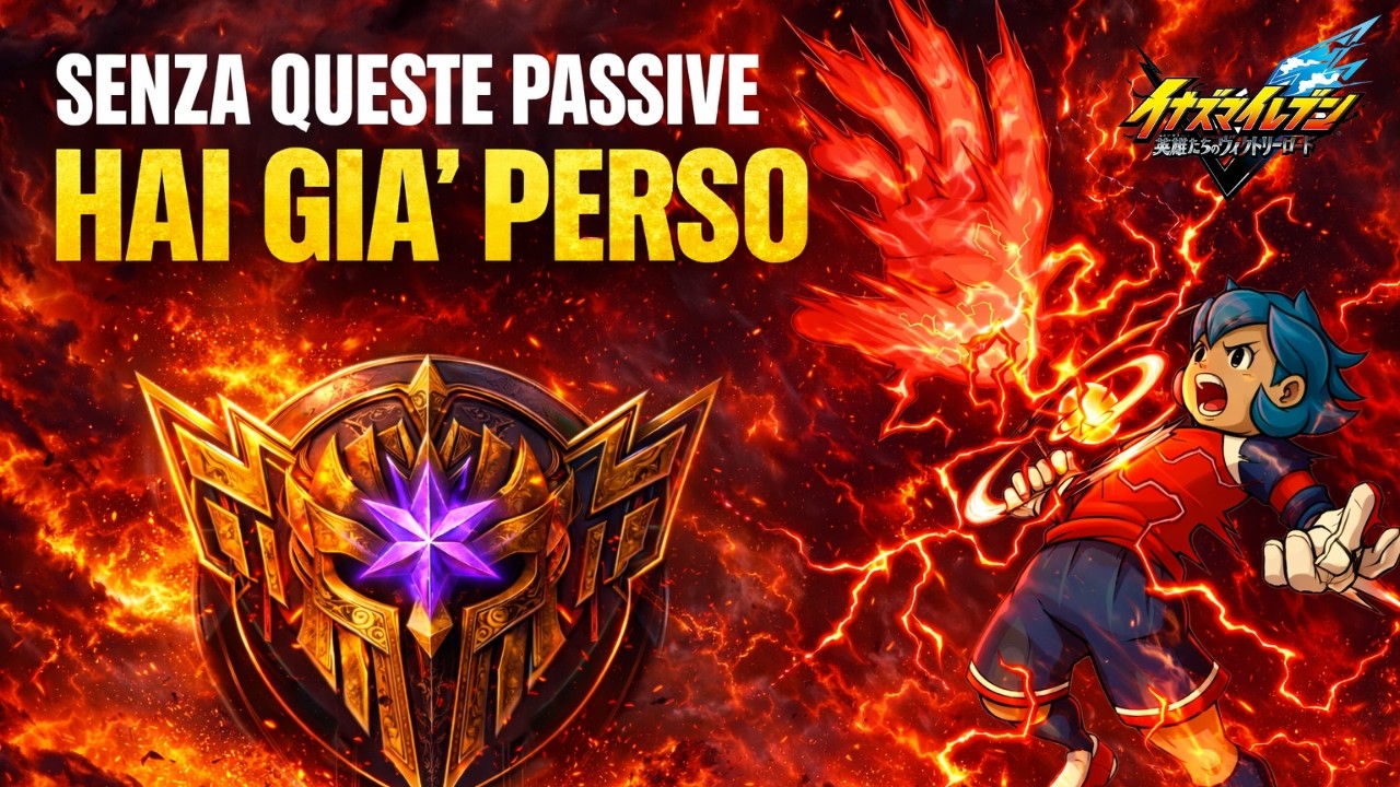 QUESTE PASSIVE SONO PERFETTE! In collab con Altair I Inazuma eleven victory road