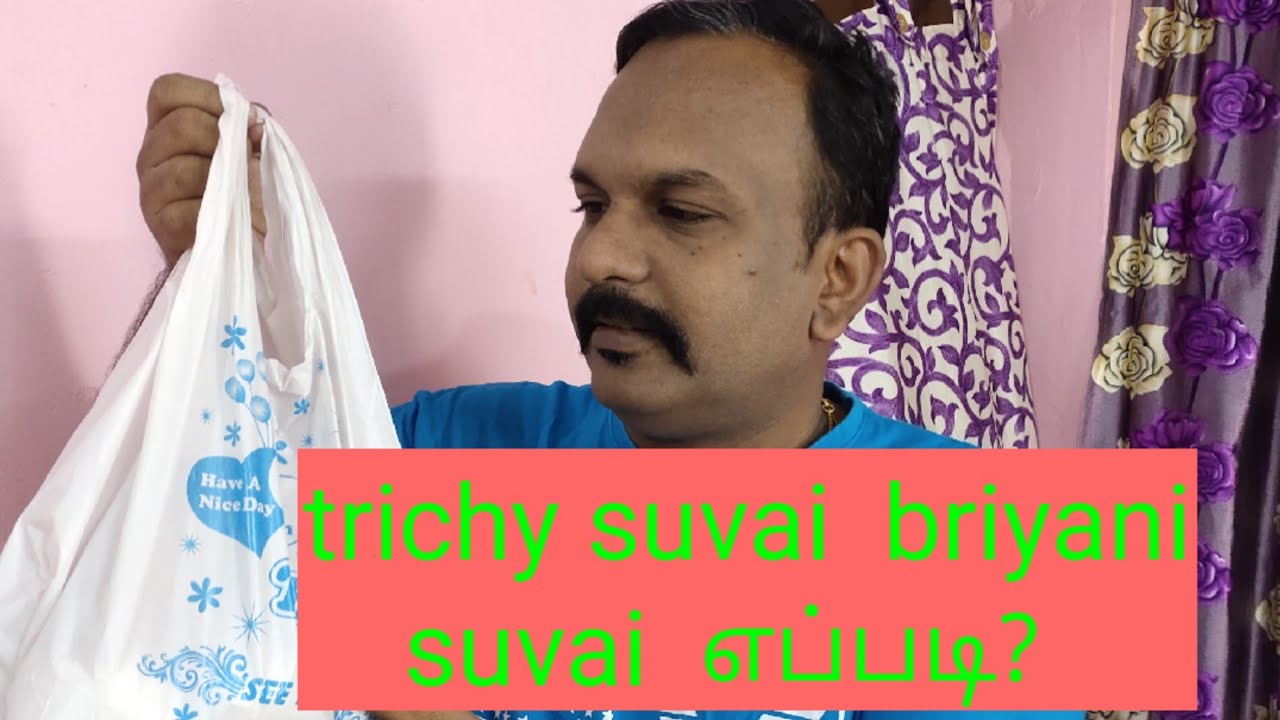 suvai  briyani family restaurant -review (karumandapam,trichy)