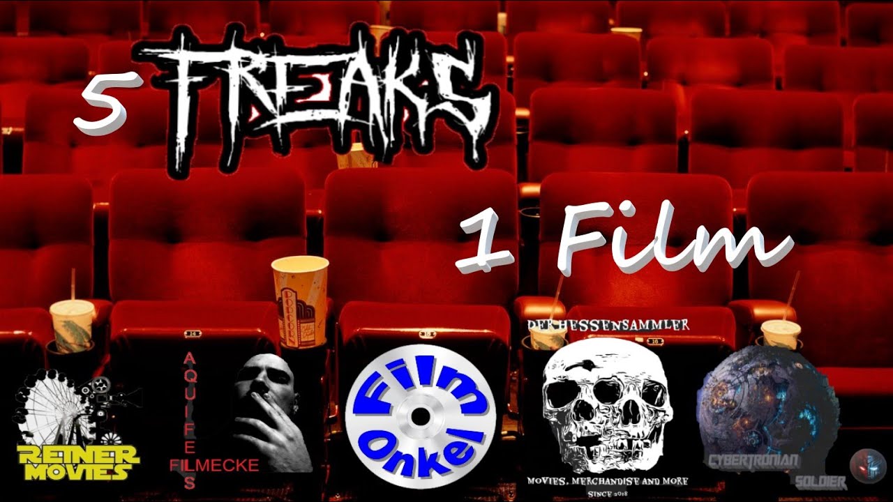 5 Freaks 1 Film / F&uuml;nf Freaks mit unterschiedlichem Filmgeschmack haben den selben Film geschaut....