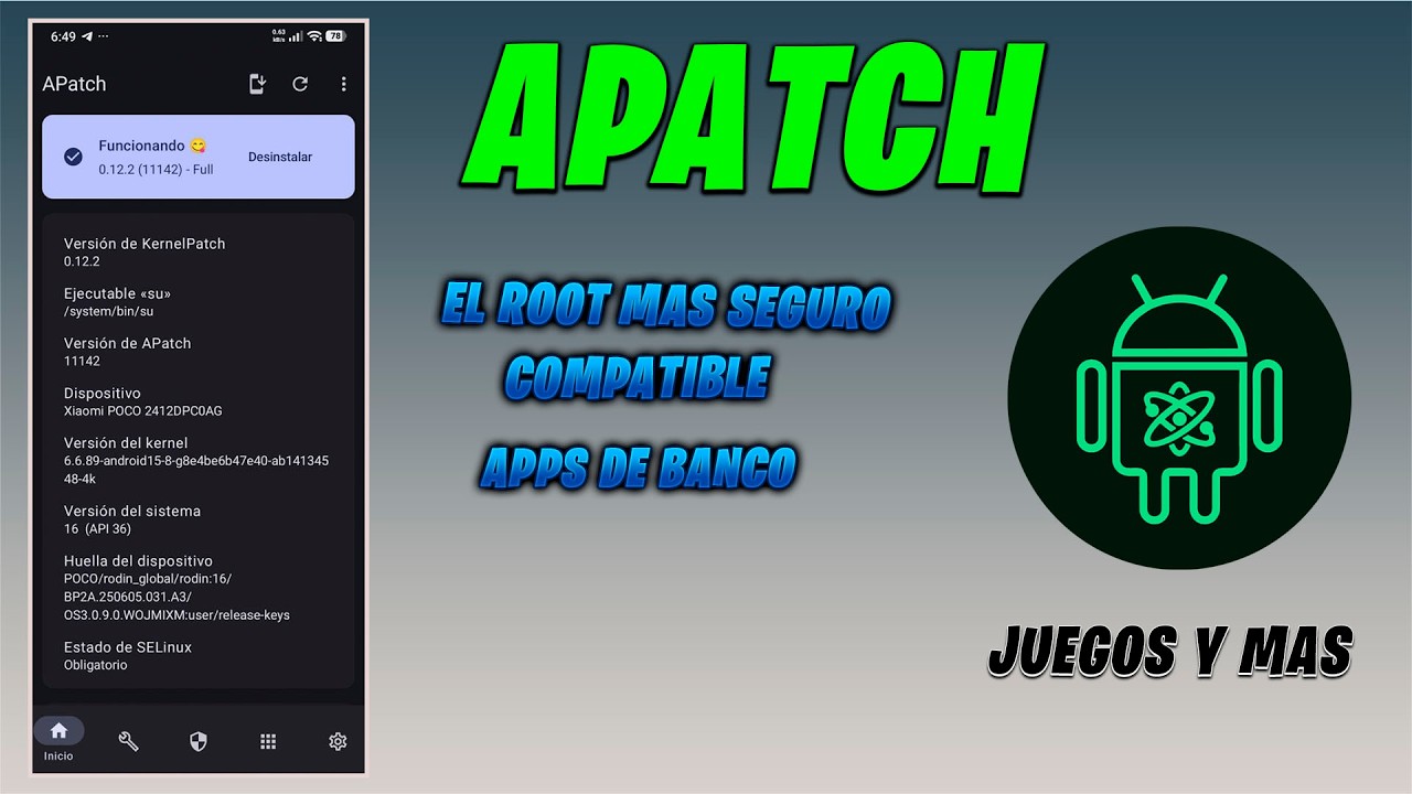 APatch La Nueva Alternativa Segura para ROOT en Android