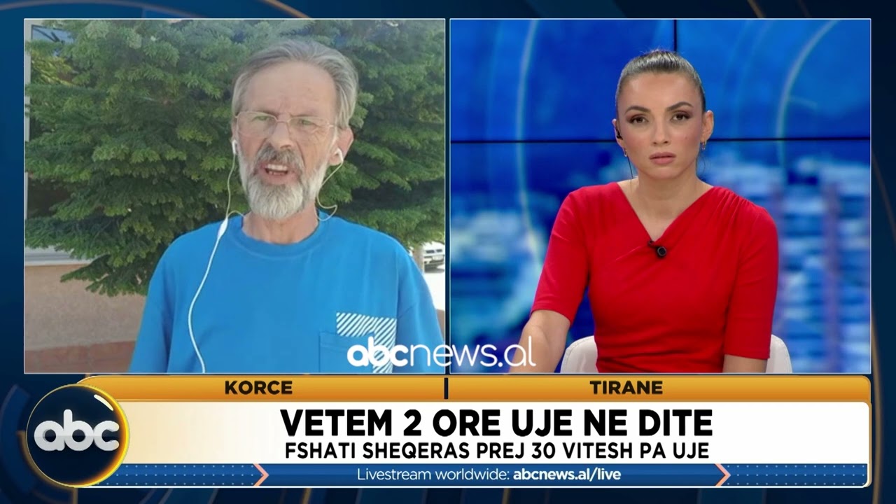 Vetëm 2 orë ujë në ditë, fshati Sheqeras prej 30 vitesh me të njëjtin problem | ABC News Albania