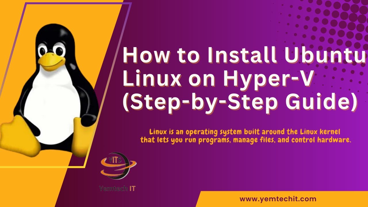 How to Install Ubuntu Linux on Hyper-V (Step-by-Step Guide)