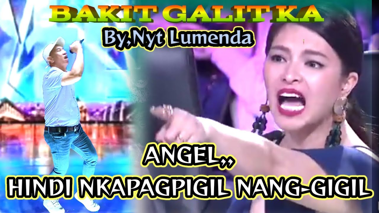 BAKIT GALIT KA;BY,NYT LUMENDA: PILIPINAS GOT TALENT TRANDING AUDITION PARODY(84)♥️♥️♥️