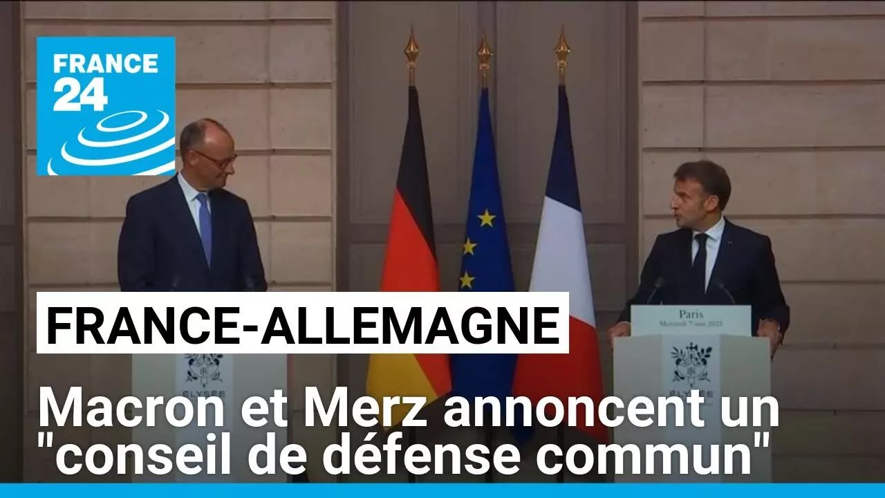 Emmanuel Macron et Friedrich Merz annoncent un 