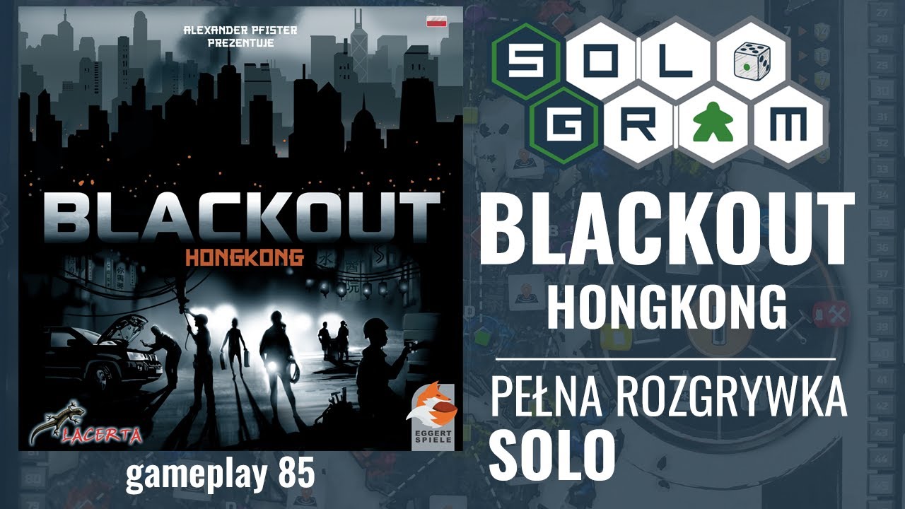 Blackout HongKong | pełna rozgrywka solo | zasady gry | gameplay 85