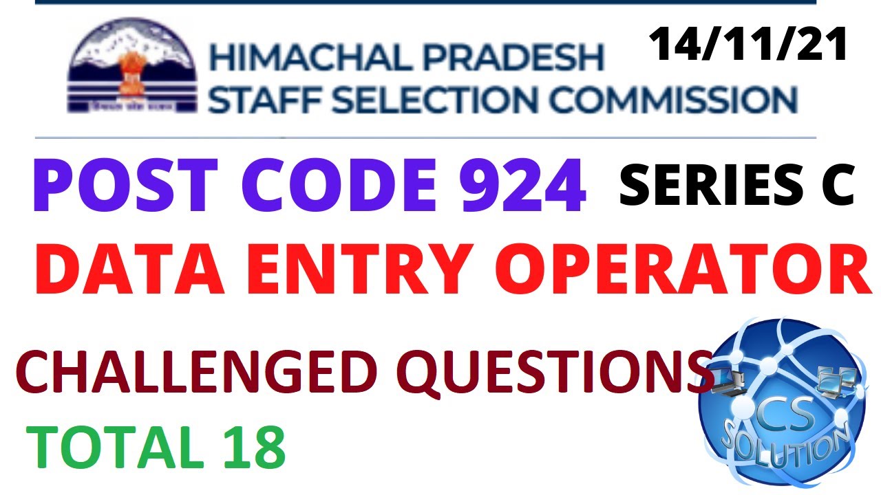 HPSSC POST CODE 924 DATA ENTRY OPERATOR CHALLENGED QUESTION (18 question ❌in provisional answer key
