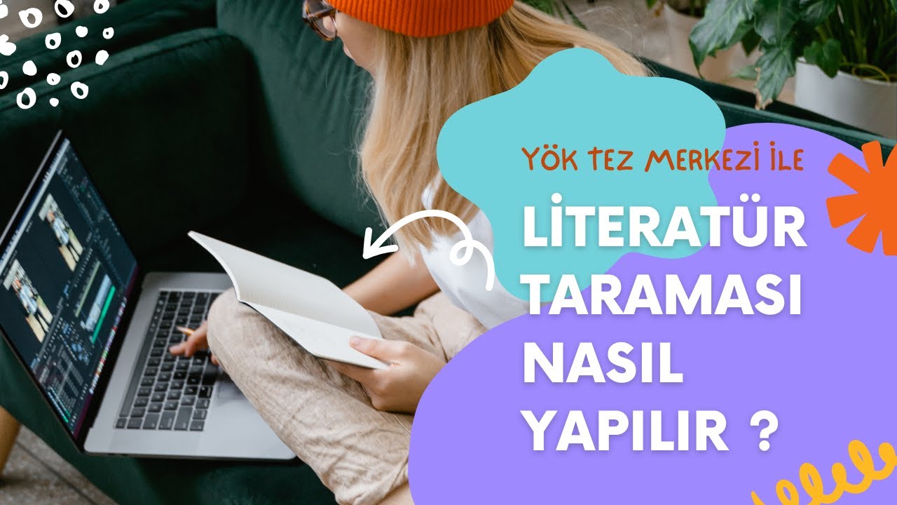 Literatür Taraması Yazma Yöntemi (EN ETKİLİ YOL !)