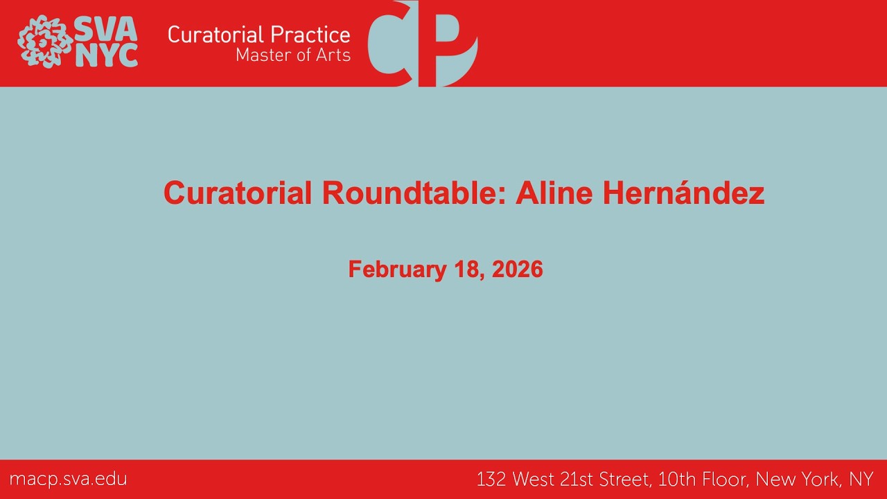 The Curatorial Roundtable: Aline Hern&aacute;ndez (Utrecht)