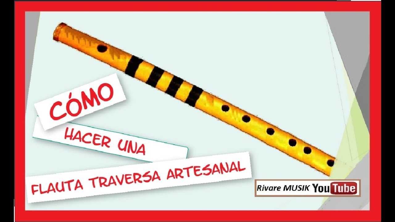 Cómo FABRICAR una FLAUTA TRAVERSA artesanal?  🎶| BANSURI 🎵 | Flauta CASERA FÁCIL de HACER 🎼 😎