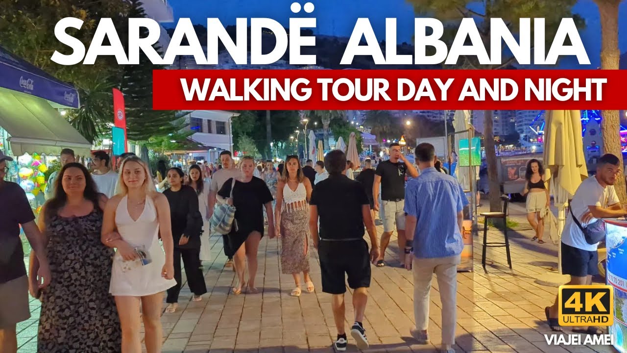 Saranda Albania 4K Walking Tour | Promenade Day & Night