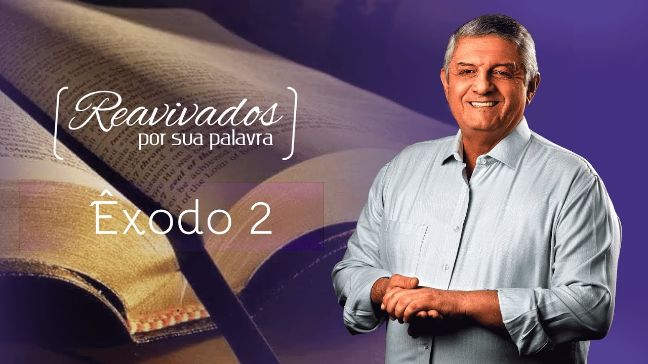 REAVIVADOS ÊXODO 2