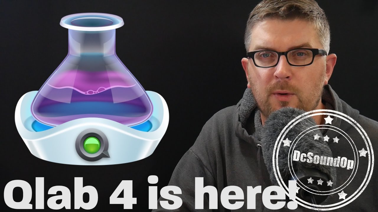 #35 - QLab 4 is here!! First-look at the updates.