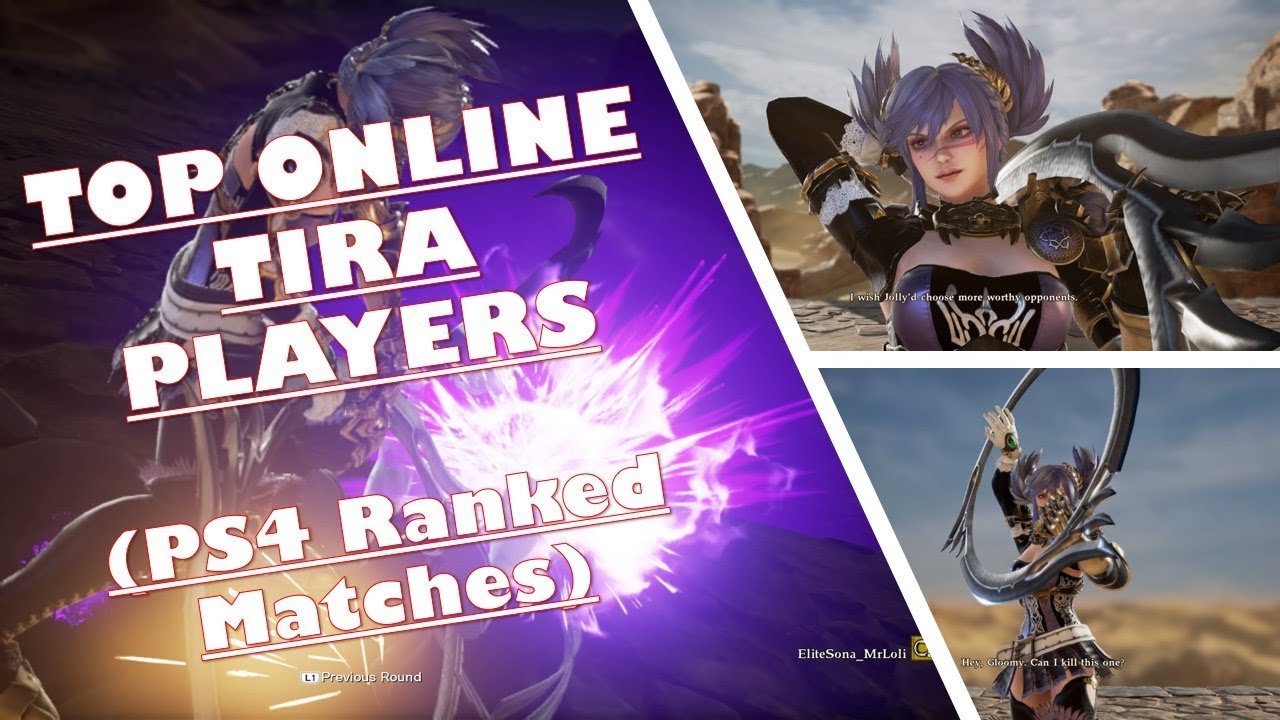 SC6 – Top Online Tira Players (PS4 Ranked Matches)