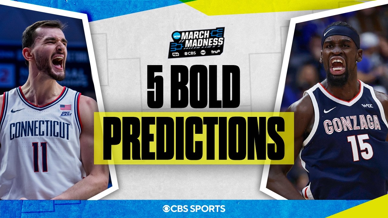 5 Bold Predictions for NCAA Tournament: UConn returns to Final Four, Gonzaga loses in second round 👀