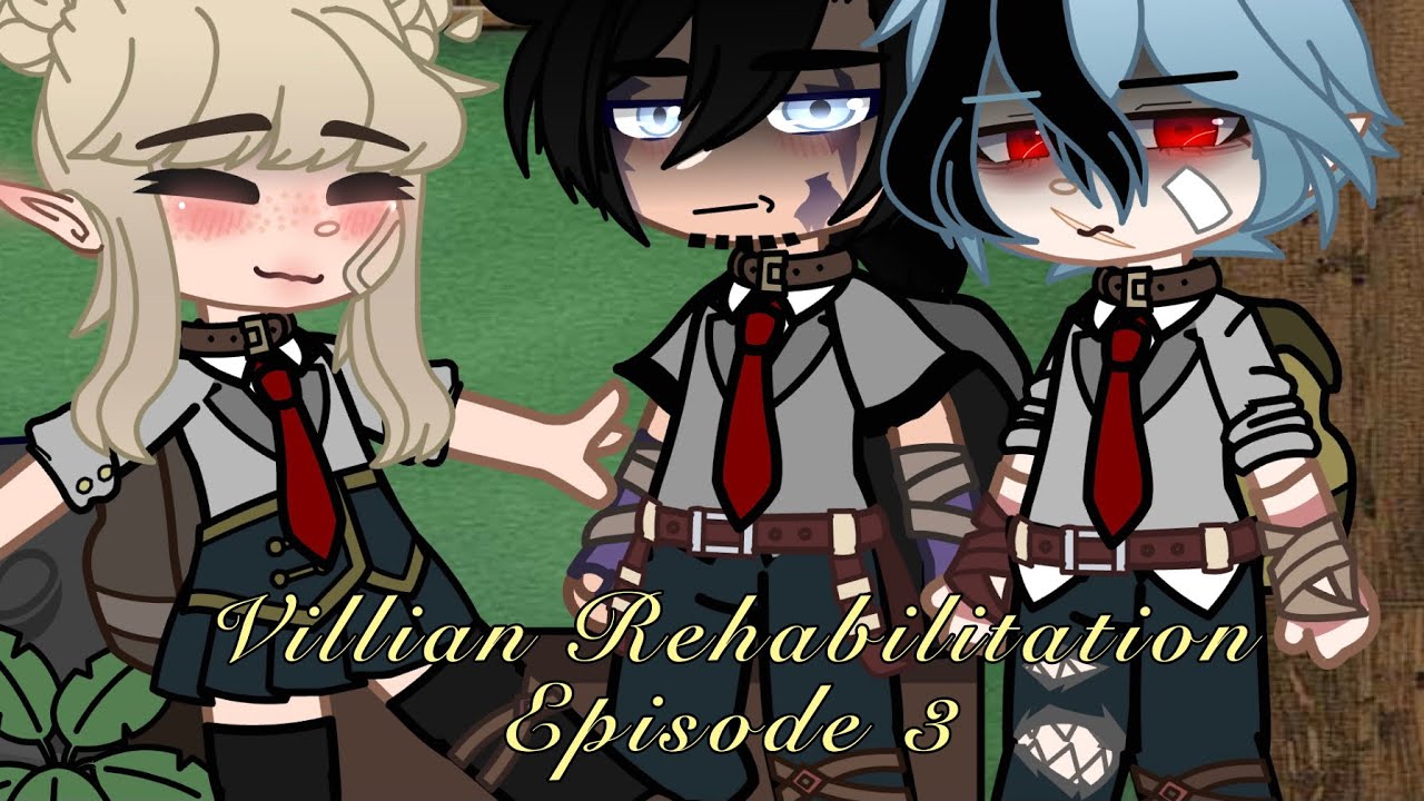 Villian Rehabilitation //Episode 3// [Bnha/Mha] -Gacha Club-