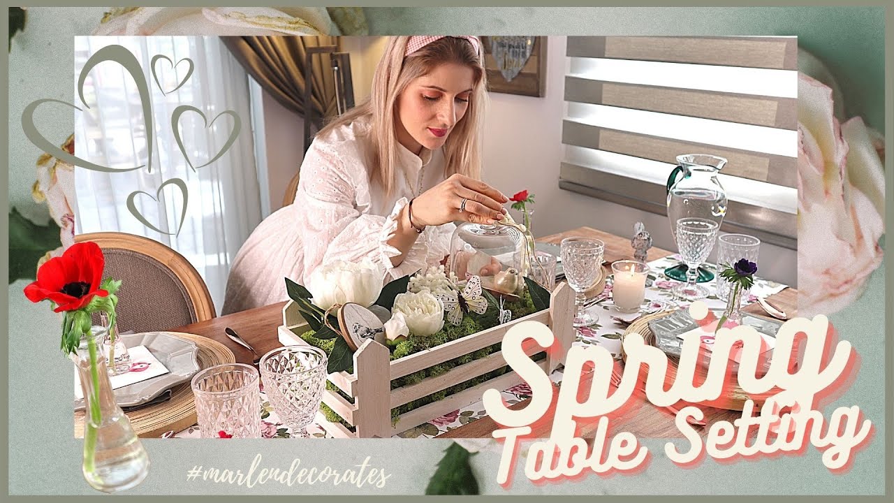 Spring Table Setting & Ανοιξιάτικο Centerpiece (DIY) -Ανοιξιάτικη Διακόσμηση- A Little Bit Of Marlen