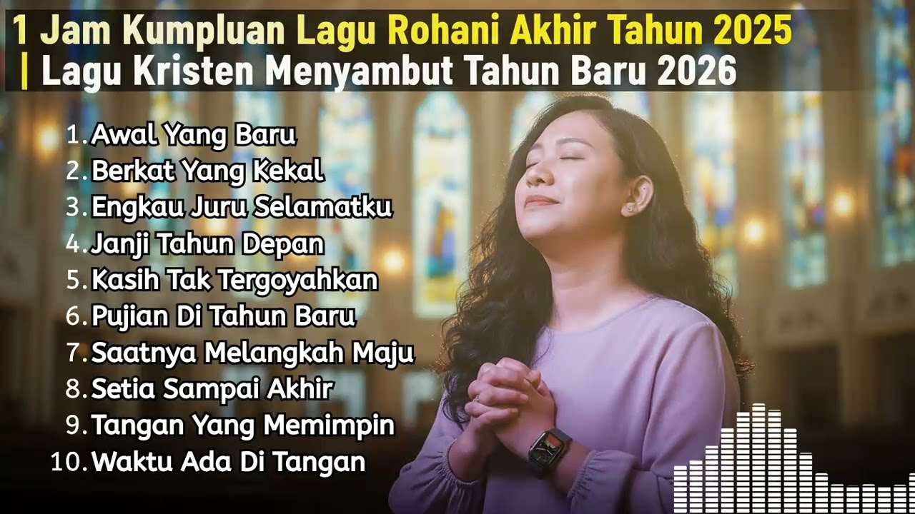 Lagu Saat Teduh 1 Jam: Berjalan Bersama Yesus | Musik Rohani Pengiring Harapan di Tahun 2026