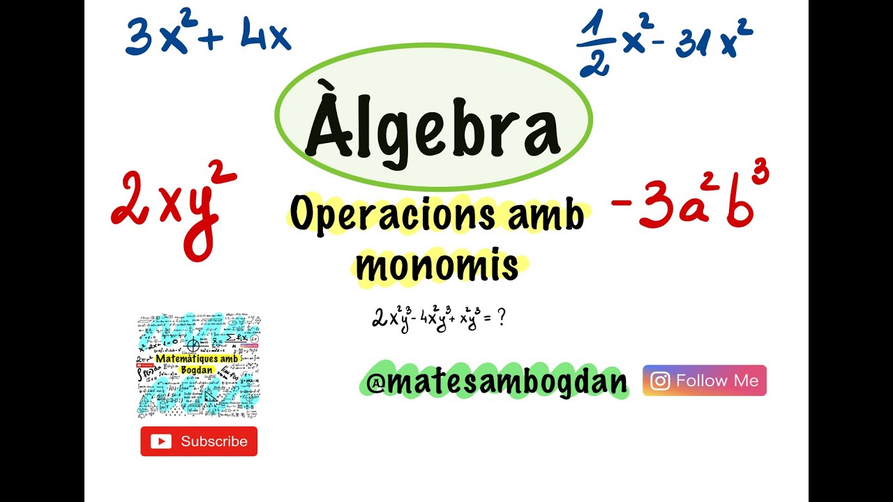 Com fer operacions amb monomis?