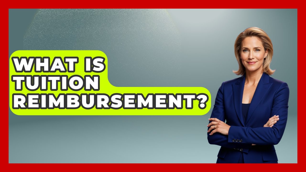 What Is Tuition Reimbursement? - Job Success Network