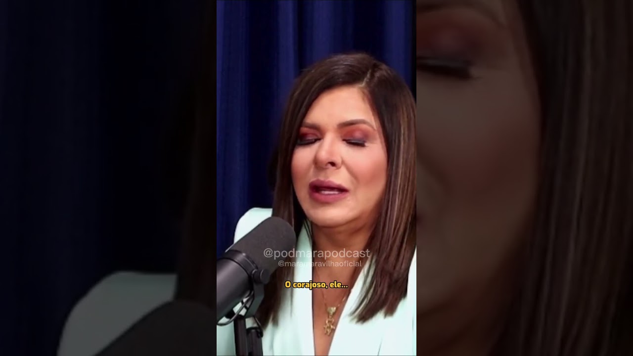 O corajoso &eacute; aquele que enfrenta o medo✨ #PodMara