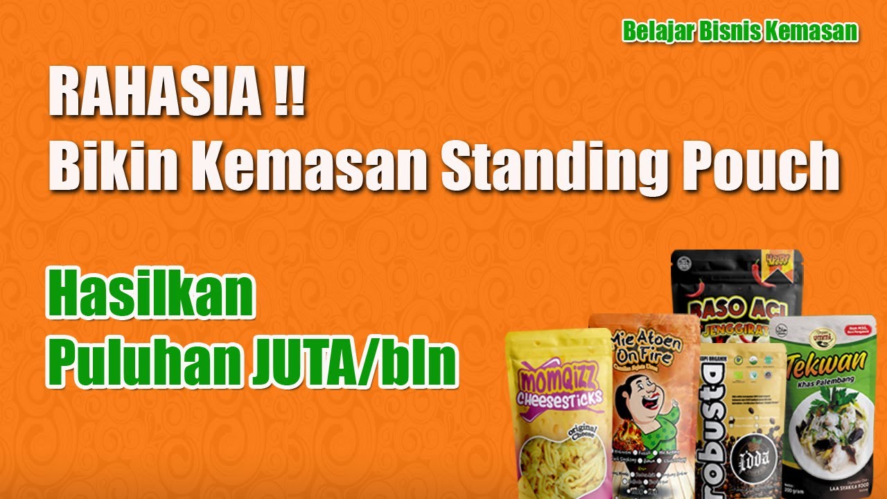 Cara Mudah Membuat Kemasan Standing Pouch Full Print Bahan PaperMetalize I Bisnis Kemasan