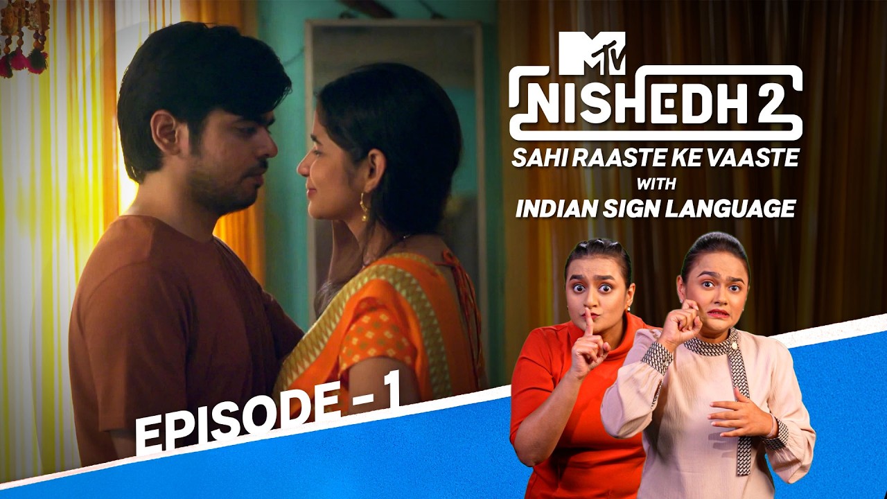 #MTVNishedh S2 | EP-01 | Indian Sign Language | ISH News