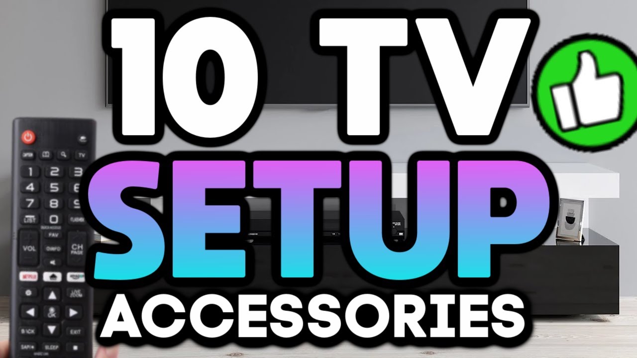 UPGRADE Your TV Setup with these 10 Accessories...