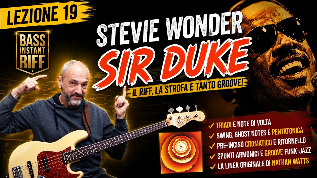 Sir Duke di Stevie Wonder: Tecnica e Groove per il Basso Elettrico - Lezione 19