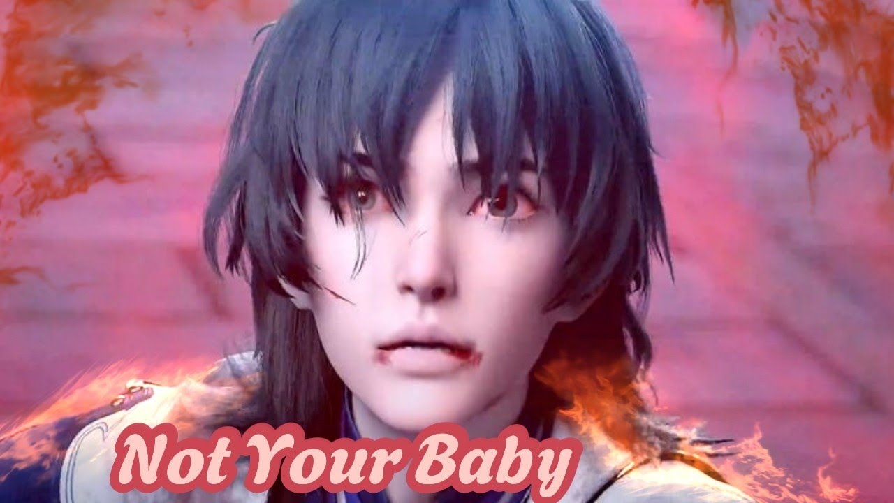 اغنيه اجنبيه خياليه Cadmium-Not Your Baby مترجمة💔Zhang Xiao Fan&Bi Yao(Jade Dynasty) AMV