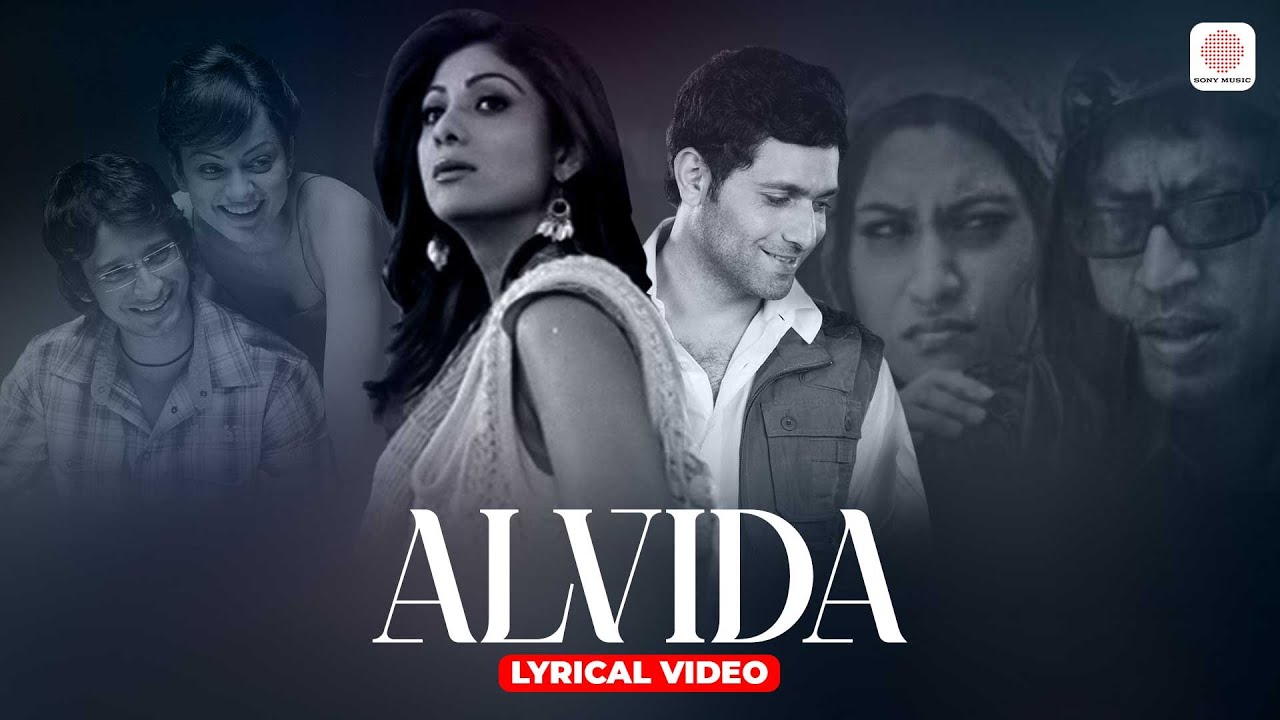Alvida - Lyrical Video | Life in a Metro | Kangana, Shilpa Shetty, Irrfan Khan, Sharman J | James