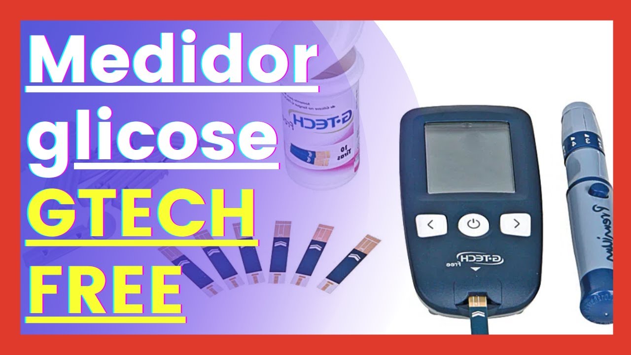 MEDIDOR DE GLICOSE GTECH FREE