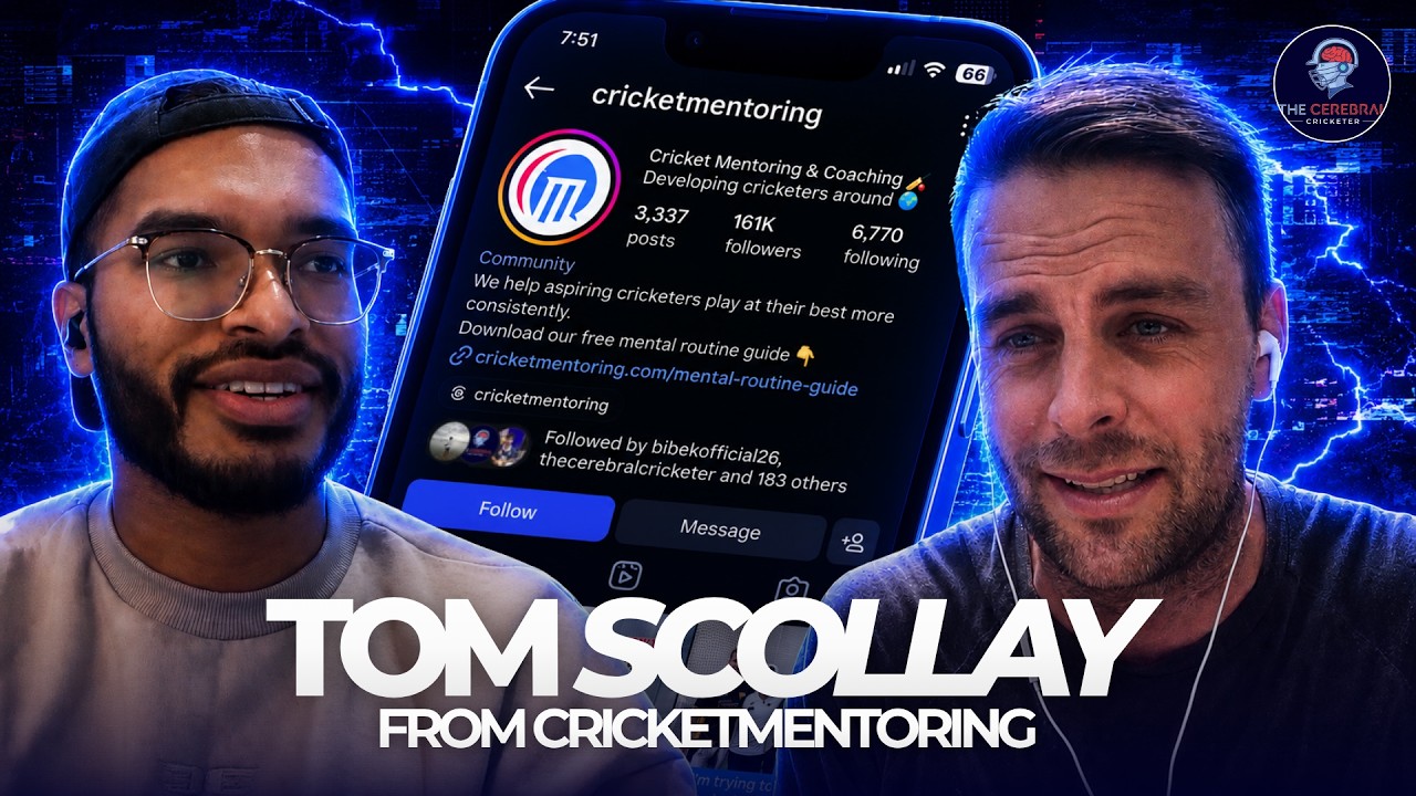 Ep 37 - Tom Scollay from Cricket Mentoring on Why Many Young Cricketers Never Reach Their Potential