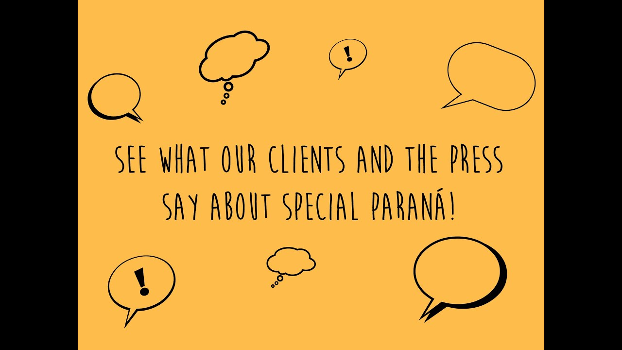 Testimonials about Special Paran&aacute;