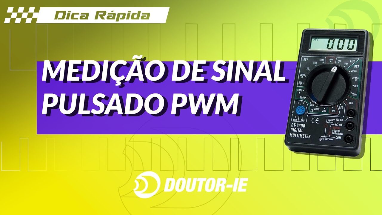 Medição de sinal pulsado PWM | Doutor-IE