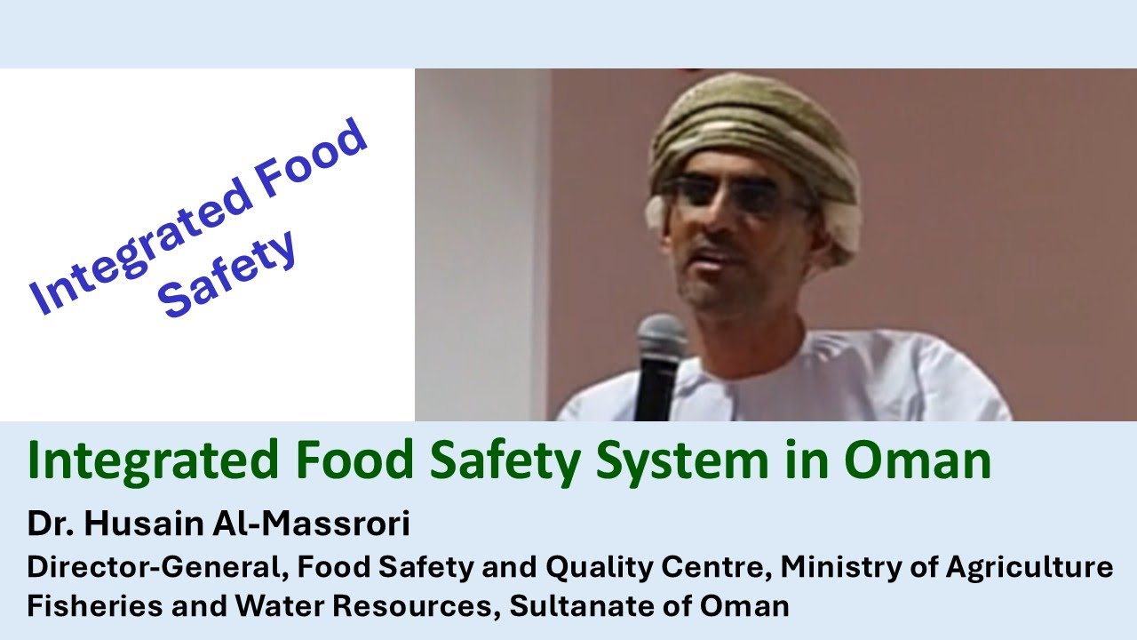 Integrated Food Safety System in Oman