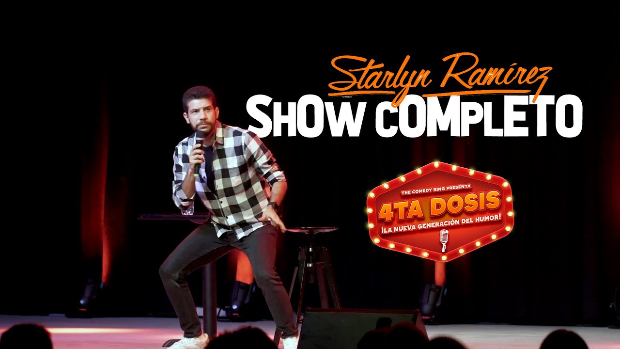 STARLYN RAMIREZ: LA 4TA DOSIS (MI SHOW COMPLETO)
