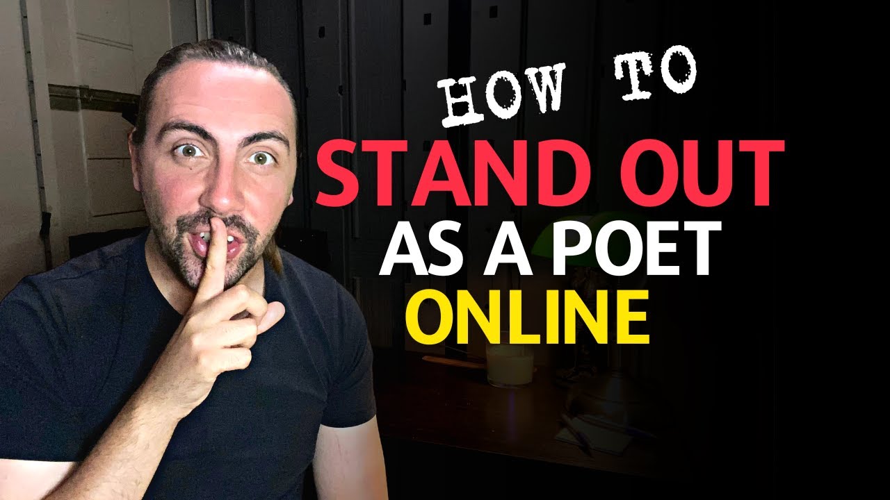 How to Standout as an Online Poet!