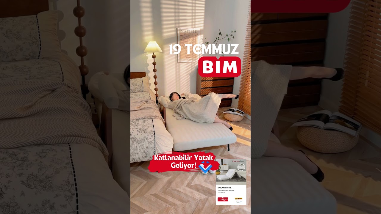 19 Temmuz'da Bim'e Katlanabilen yatak geliyor!Fiyat: 1399₺