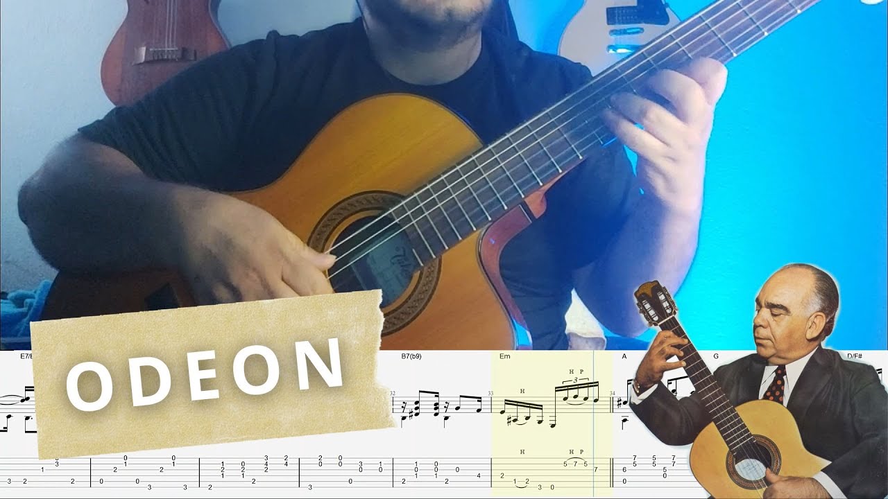 Odeon - Ernesto Nazareth: Violão Solo Cover + Tablatura + Partitura + Cifra (Arran. Dilermando Reis)