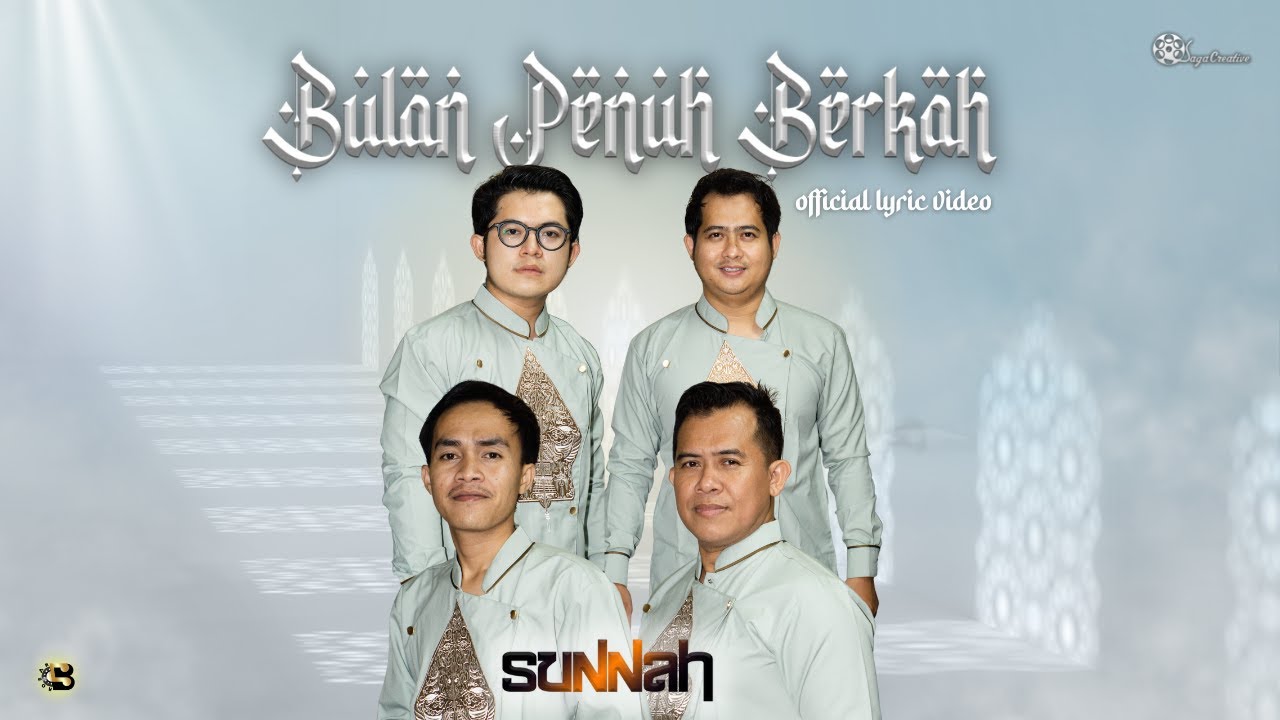 SUNNAH - BULAN PENUH BERKAH (OFFICIAL LYRIC VIDEO)