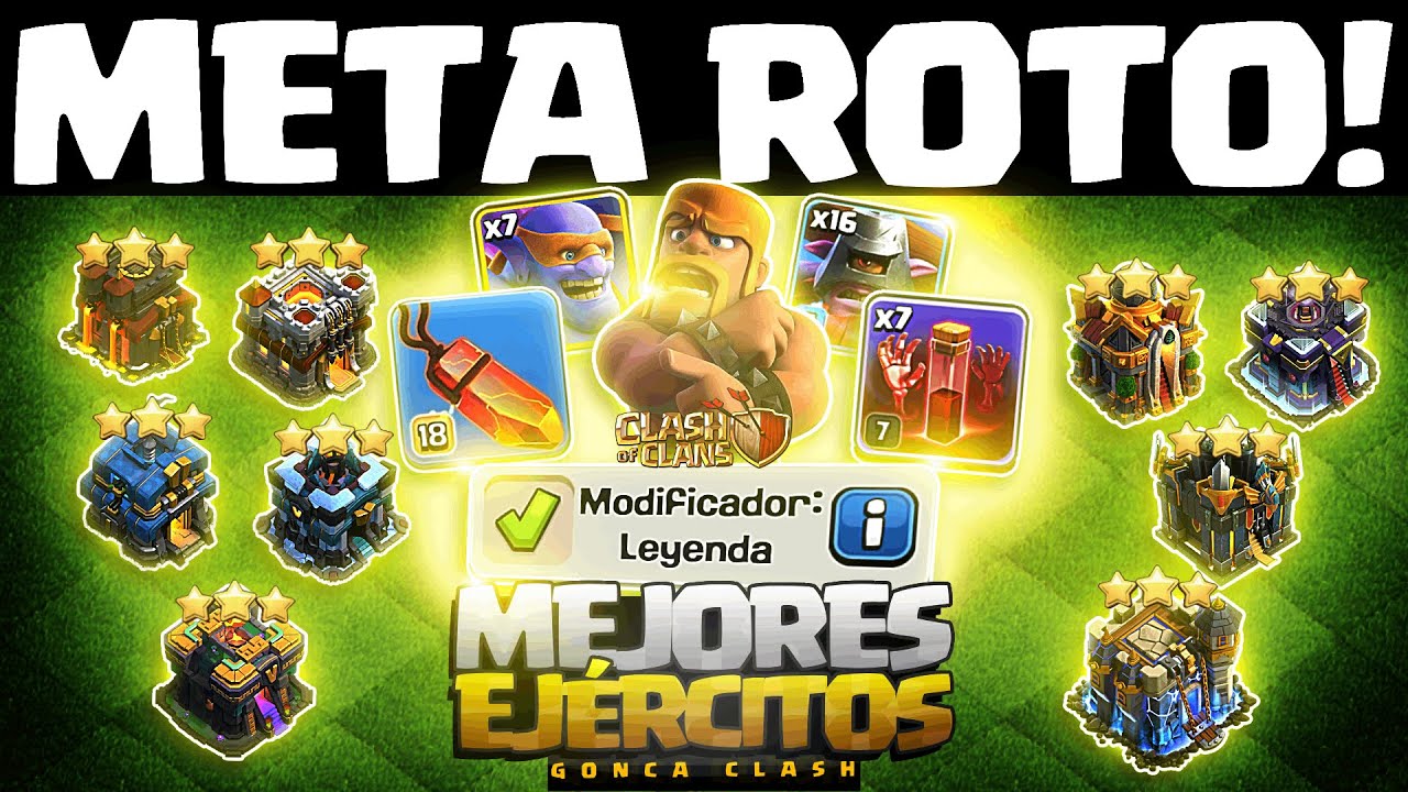 🚨 SE HA ROTO Clash of Clans: MEJORES EJÉRCITOS (TH10-TH18) | PLENOS con 0 ESTRATEGIA en MODO LEYENDA
