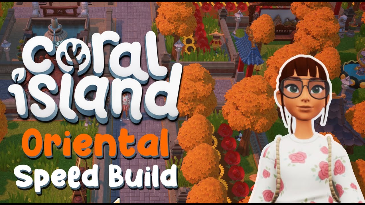 Coral Island Oriental Farm Speed Build