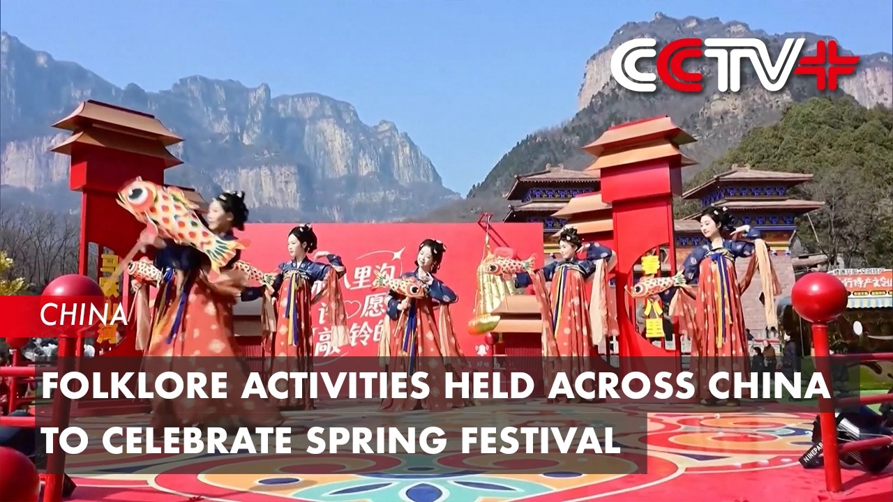 Folklore Activities Held Across China to Celebrate Spring Festival