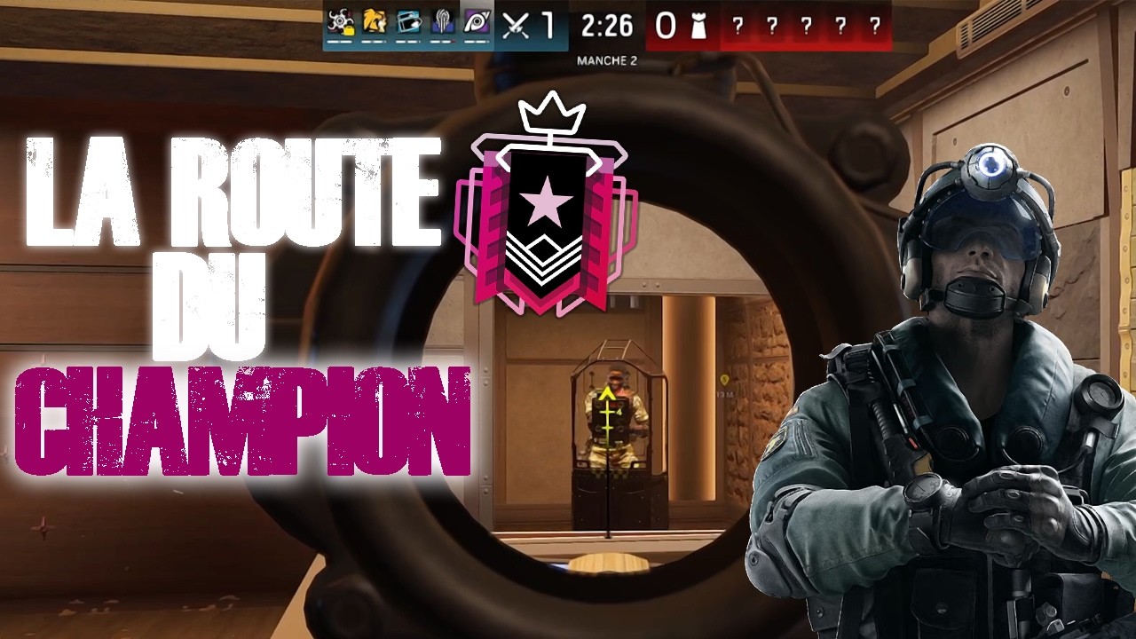 LA NOUVELLE ROUTE DU CHAMPION : JE FAIS 10 VICTOIRES DE SUITE SUR RAINBOW SIX SIEGE !