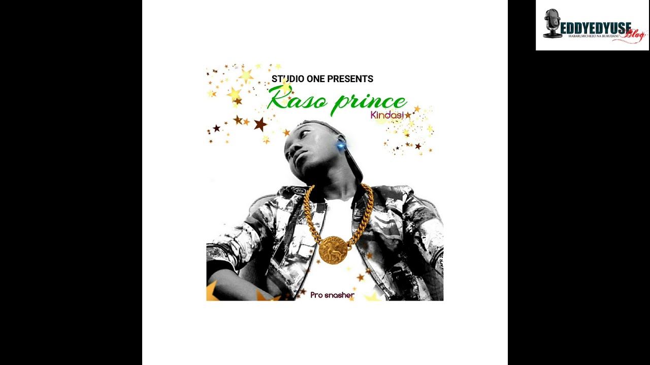 RASO PRINCE_KINDASI (PRODUCER SNASHER-STUDIO ONE)