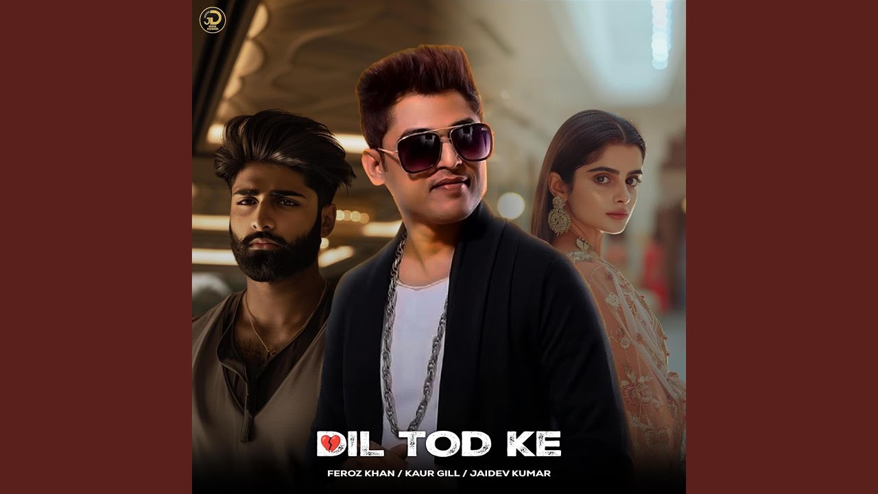 Dil Tod Ke