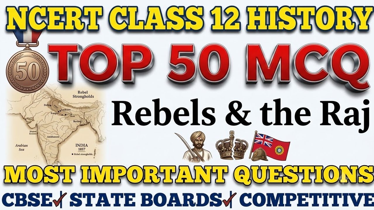 Best MCQ Class 12 Rebels and the Raj | NCERT Class 12 MCQ #ncertmcq